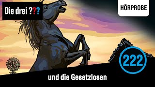 Die drei Fragezeichen Folge 222 und die Gesetzlosen  Hörprobe zum Hörspiel [upl. by Anirtal]