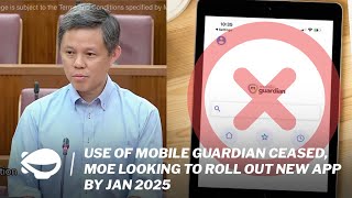 Use of Mobile Guardian ceased MOE looking to roll out new app by Jan 2025 [upl. by Nedmac]