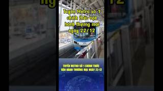 Tuyến Metro số 1 chính thức vận hành thương mại 2212 chungkhoan metrosimpleinvest shorts [upl. by Courtenay]