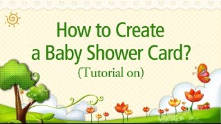 Tutorial on How to Create a Baby Shower Card [upl. by Watson]