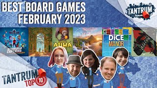 Top 6 Board Games February 2023 [upl. by Ettigirb497]