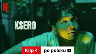 Ksero Klip 4 z napisami  Zwiastun po polsku  Netflix [upl. by Dorahs]