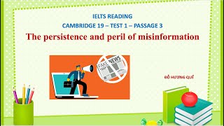 CHỮA READING  CAMBRIDGE 19  TEST 1  PASSAGE 3The persistence and peril of misinformation [upl. by Favien449]