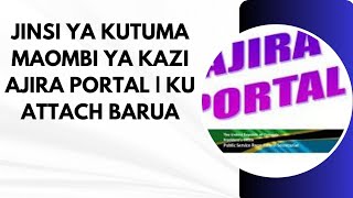 JINSI YA KUTUMA MAOMBI YA KAZI AJIRA PORTAL KWAKUTUMIA SIMU [upl. by Mateo21]