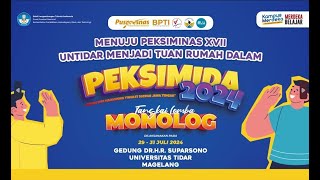 Pembukaan PEKSIMIDA Tangkai Monolog  Universitas Tidar 2931 Juli 2024 [upl. by Remde]