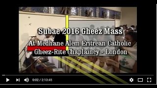 Full Zema Gheez Kedasie Subae2016 [upl. by Venable]