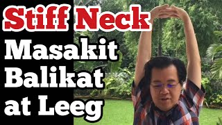 Stiff Neck  Masakit ang Balikat at Leeg  Payo ni Doc Willie Ong 801 [upl. by Letniuq]