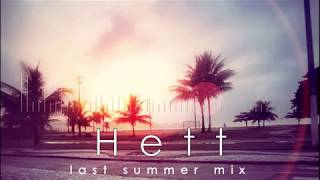 Dj Hett last summer mix [upl. by Eirak102]