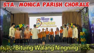 BITUING WALANG NINGNING by STA MONICA PARISH CHORALE Madrigal Singer piece [upl. by Etti]