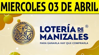 Resultados Lotería de MANIZALES del Miércoles 3 de Abril de 2024 PREMIO MAYOR 😱💰🚨 [upl. by Enyallij]