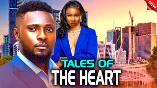 TALES OF THE HEART  NEW TRENDING NIGERIAN NOLLYWOOD MOVIE 2024  MAURICE SAM JOHN EKANEM SONIA [upl. by Svetlana]