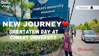 Orientation at comsats university ♥️ New journey 🙃 [upl. by Idelle]