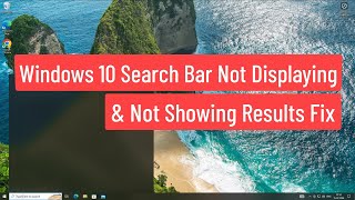 Windows 10 Search Bar Not Displaying amp Not Showing Results Fix [upl. by Ecirted]