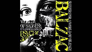 Balzac Psycho In 308 1995 Full Mix [upl. by Pansie814]