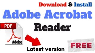 How to Download and Install Adobe Acrobat Reader for Free on Window 71011 in Laptop  Pc Hindi [upl. by Ahsened]