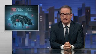 Pig Butchering Scams Last Week Tonight with John Oliver HBO [upl. by Shih]