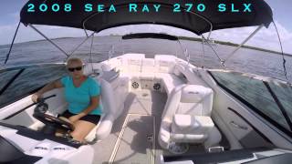 2008 Sea Ray 270 SLX [upl. by Dulsea165]