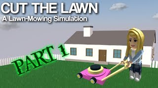 LAWNMOWING SIMULATOR IN ROBLOX [upl. by Rabaj]