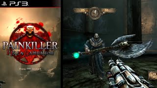 Painkiller Hell amp Damnation  PS3 Gameplay [upl. by Lanoil]