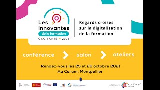 SAVE THE DATE  Les Innovantes de la formation Occitanie 2021 [upl. by Fernald882]