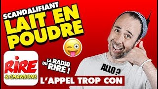 Scandalifiant lait en poudre  Lappel trop con de Rire amp Chansons [upl. by Nivad]