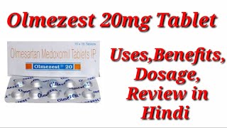 Olmezest 20mg Tablet  Olmesartan Medoxomil Tablet  Olmezest Tablet Uses Benefit Dosage Review [upl. by Enomsed]