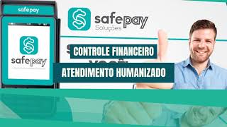 Safepay Soluções  Plataforma Digital [upl. by Eoin355]