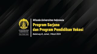 Wisuda Universitas Indonesia Program Sarjana dan Vokasi Semester Gasal 2024 [upl. by Jerroll]