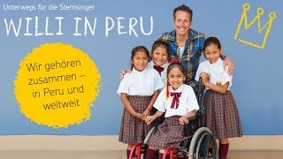 Unterwegs für die Sternsinger Willi in Peru [upl. by Enoob912]