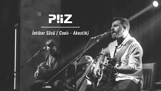 Piiz  İntihar Süsü Canlı Akustik [upl. by Neenaj]