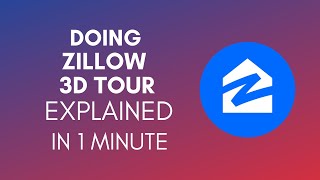 How To Do Zillow 3D Tour 2024 [upl. by Basir403]