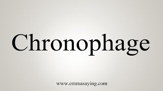 How To Say Chronophage [upl. by Eirol]