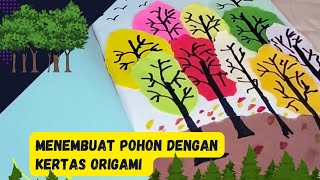 Membuat Pohon dari kertas origami [upl. by Einnaf]