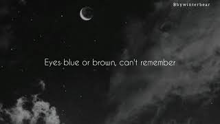 Eyes blue or brown cant remember lyrics [upl. by Chiou]