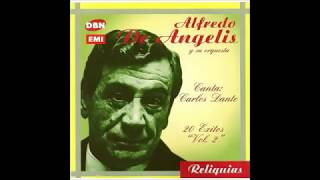 ALFREDO DE ANGELIS  CARLOS DANTE  MILONGUITA ESTHERCITA  TANGO  1953 [upl. by Narhet655]