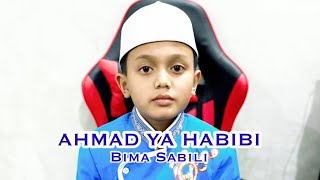 Sholawat Ahmad Ya Habibi cover Bima Sabili [upl. by Eeznyl]