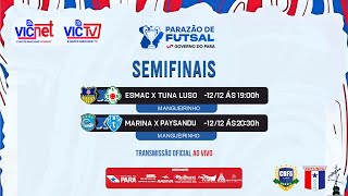 SEMIFINAIS  PARAENSE DE FUTSAL 2024  MANGUEIRINHO [upl. by Nairam]