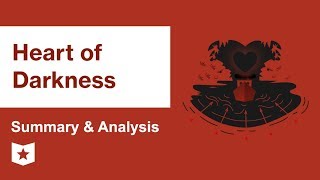 Heart of Darkness by Joseph Conrad  Summary amp Analysis [upl. by Nosylla]