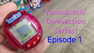 Tamagotchi Connection Series Episode 1 [upl. by Edyaj]