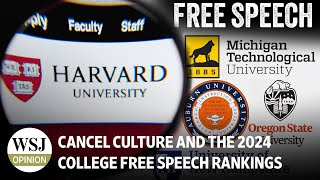 Cancel Culture and the 2024 College Free Speech Rankings  WSJ Opinion [upl. by Corwin]