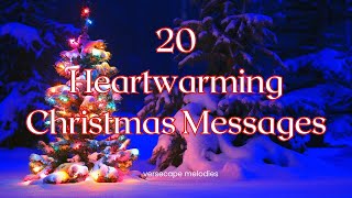 20 Heartwarming Christmas Messages [upl. by Aggappera]