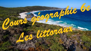 Cours Géographie 6e  Habiter les littoraux [upl. by Lanie]