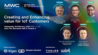 MWC24 Barcelona 5G IoT Summit  Panel Session Creating and Enhancing value for IoT Customers [upl. by Illa]