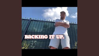 Backing It Up [upl. by Yzmar]