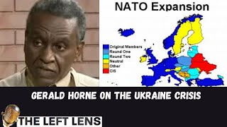 What you NEED to know about the Ukraine Crisis from a Black Left Perspective wDr Gerald Horne [upl. by Carbrey105]