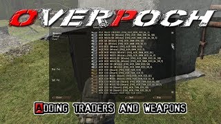 Overpoch  Add custom Traders and weaponsammovehicles to menu [upl. by Ajile]