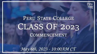 Peru State College Commencement Ceremony  Class of 2023 [upl. by Uria394]