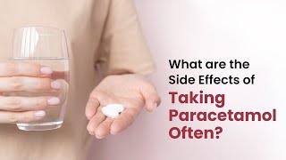 Paracetamol Side Effects  Paracetamol Overdose Explained  MFine [upl. by Zandt93]