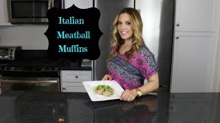 Italian Seasoned Meatball Muffins [upl. by Chavez]