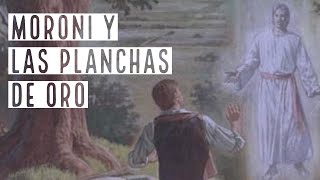 Episodio 7 Moroni y las planchas de oro [upl. by Nnyliak720]